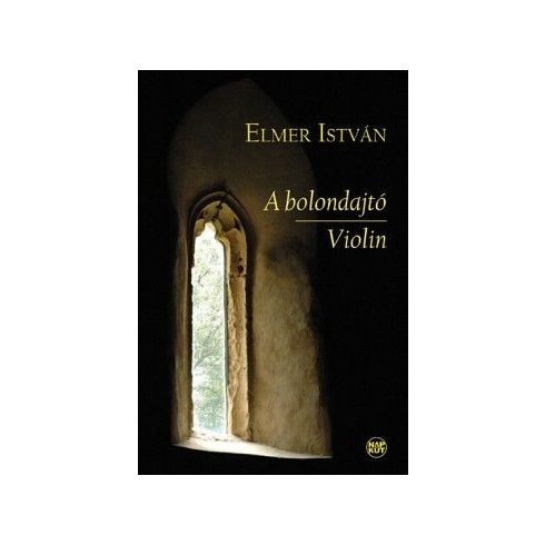 Elmer István: A bolondajtó - Violin