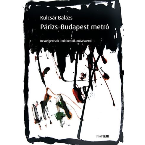 Kulcsár Balázs: Párizs–Budapest metró