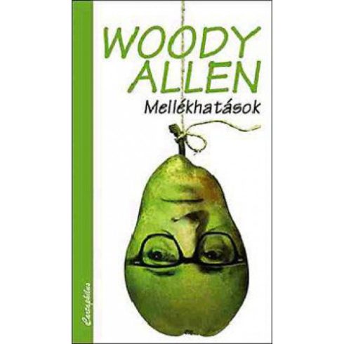 Woody Allen: Mellékhatások