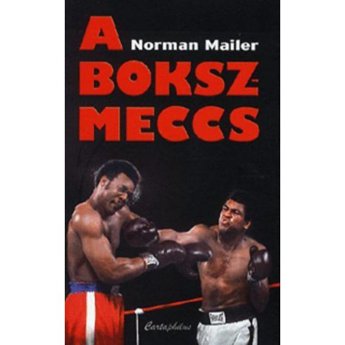 Norman Mailer: A bokszmeccs