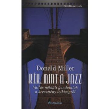 Donald Miller: Kék, mint a jazz