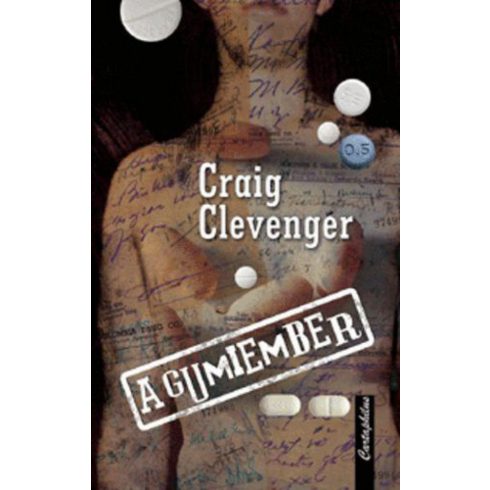 Craig Clevenger: A gumiember