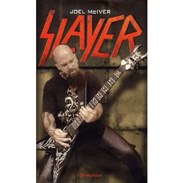 Joel McIver: Slayer
