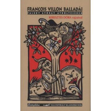 Faludy György, Francois Villon: Francois Villon balladái