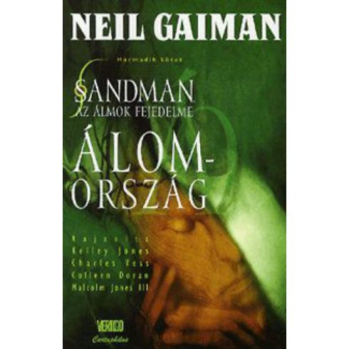 Neil Gaiman: Sandman, az Álmok Fejedelme 3.: Álomország