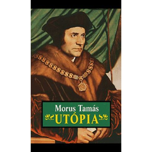 Morus Tamás: Utópia