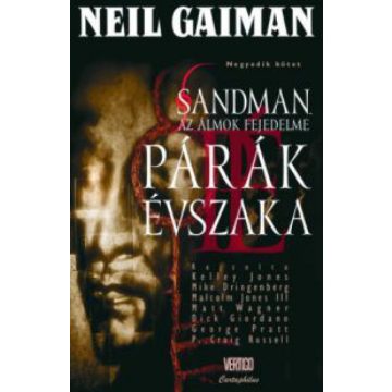   Neil Gaiman: Sandman, az Álmok Fejedelme 4. - Párák évszaka