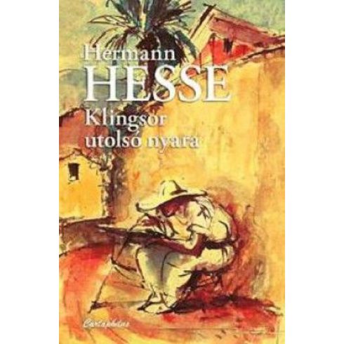 Hermann Hesse: Klingsor utolsó nyara
