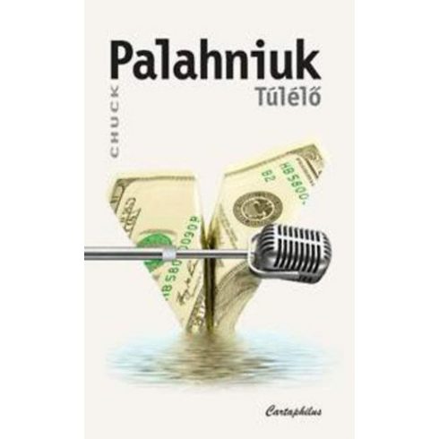 Chuck Palahniuk: Túlélő