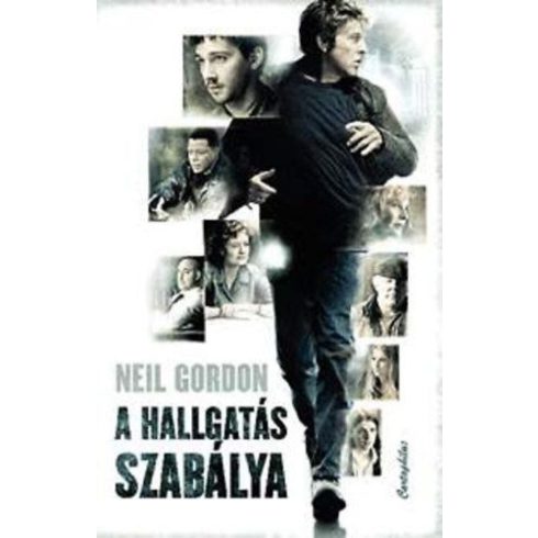 Neil Gordon: A hallgatás szabálya