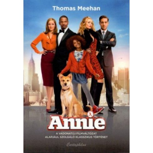 Thomas Meehan: Annie