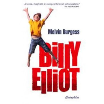 Melvin Burgess: Billy Elliot