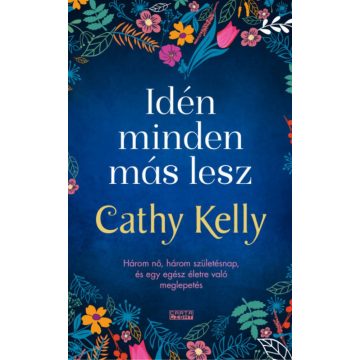 Cathy Kelly: Idén minden más lesz
