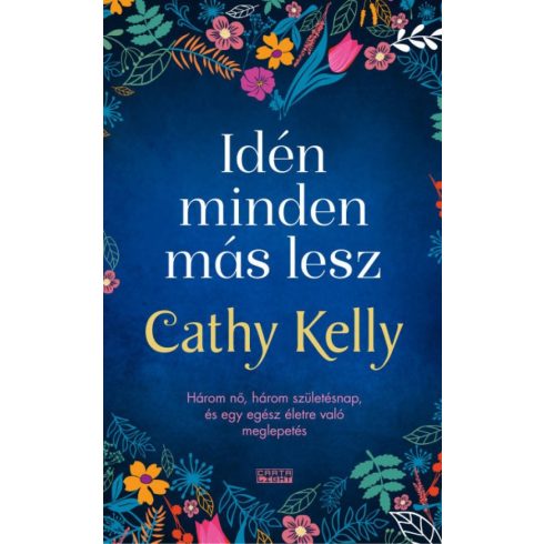 Cathy Kelly: Idén minden más lesz