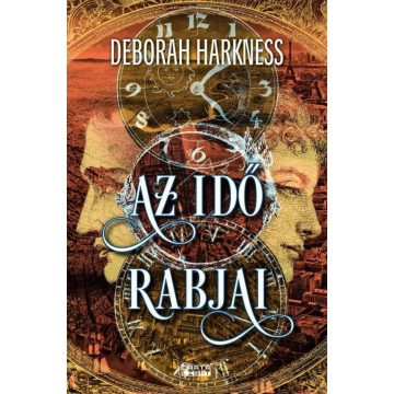 Deborah Harkness: Az idő rabjai