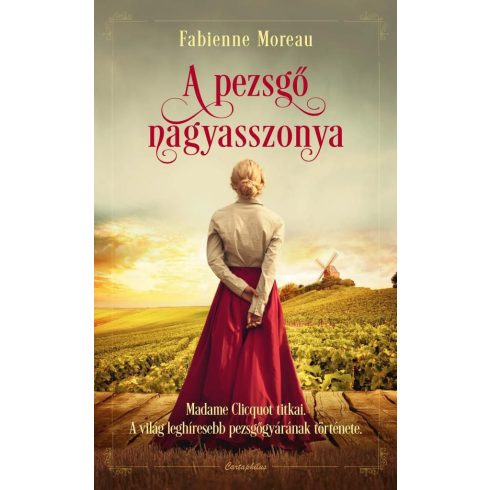 Fabienne Moreau: A pezsgő nagyasszonya