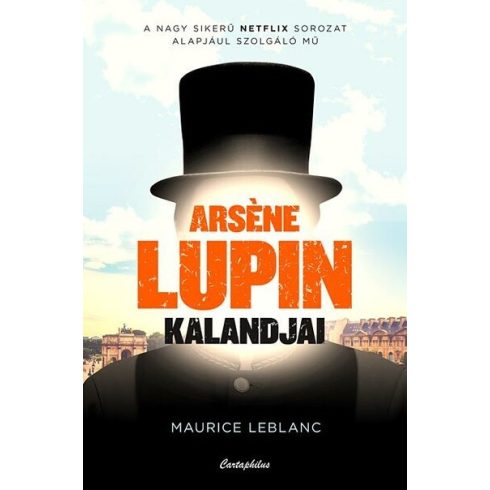 Maurice Leblanc: Arsene Lupin kalandjai