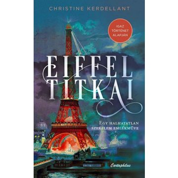 Christine Kerdellant: Eiffel titkai