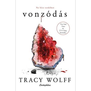 Tracy Wolff: Vonzódás