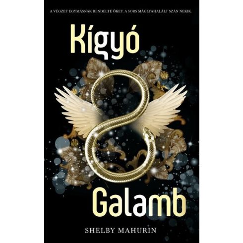 Shelby Mahurin: Kígyó + Galamb