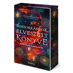   Deborah Harkness: A boszorkányok elveszett könyve - A Mindenszentek sorozat első kötete (éldekorált) (új kiadás)