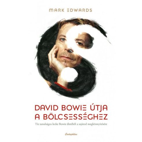 Mark Edwards: David Bowie útja a bölcsességhez