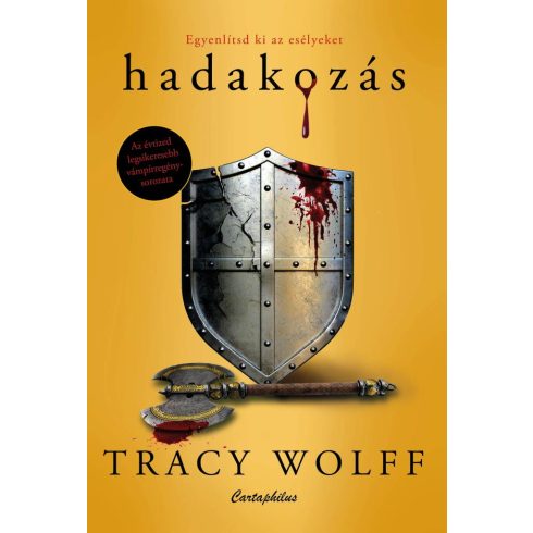 Tracy Wolff: Hadakozás