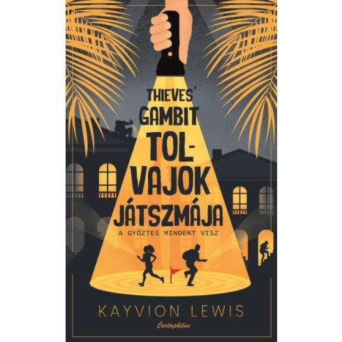 Kayvion Lewis: Thieves' Gambit - Tolvajok játszmája