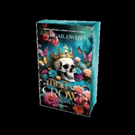  Abigail Owen: The Liar's Crown - A hazug koronája (éldekorált)