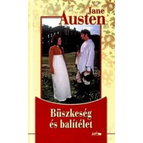 Jane Austen: Büszkeség és balítélet