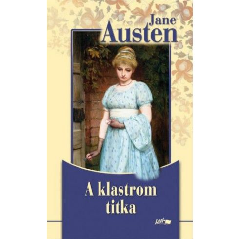 Jane Austen: A klastrom titka