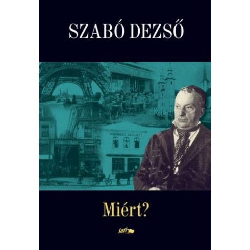 Szabó Dezső: Miért?