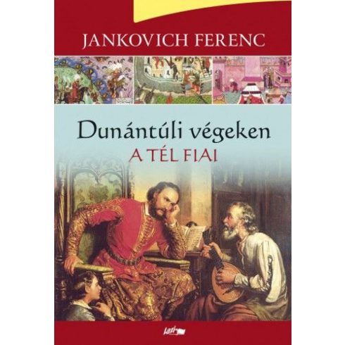 Jankovich Ferenc: Dunántúli végeken - A tél fiai