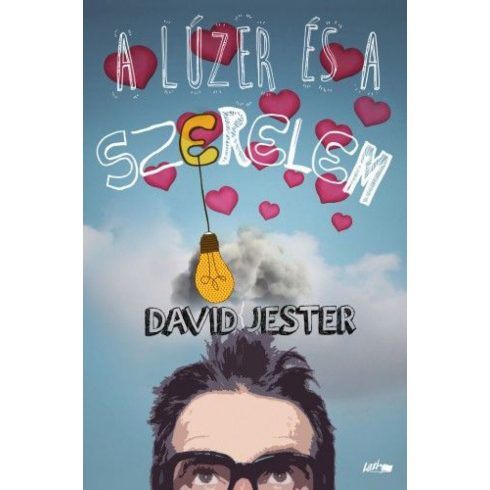 David Jester: A lúzer és a szerelem