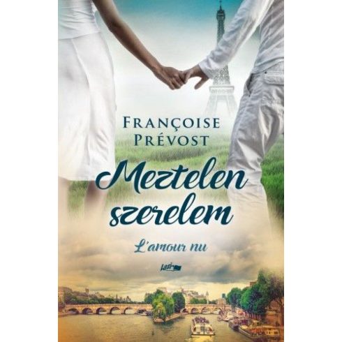 Francoise Prévost: Meztelen szerelem