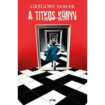 Grégory Samak: A Titkos könyv