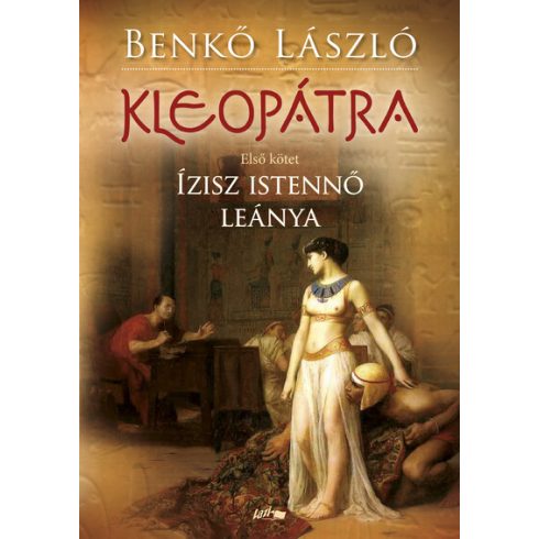 Benkő László: Kleopátra I.