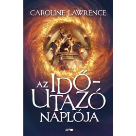 Caroline Lawrence: Az időutazó naplója