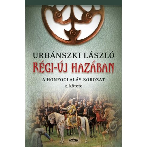 Urbánszki László: Régi-új hazában