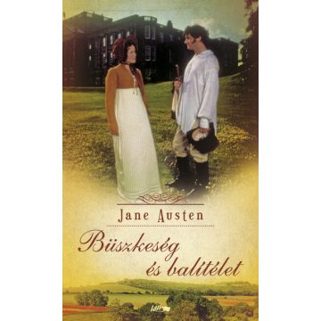 Austen Jane: Büszkeség és balítélet