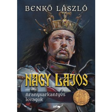 Benkő László: Nagy Lajos I.
