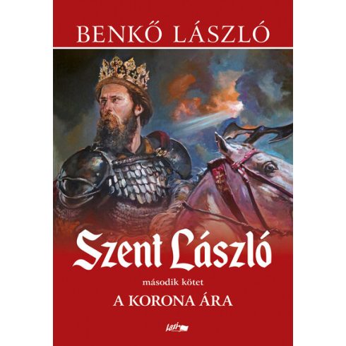 Benkő László: Szent László II.