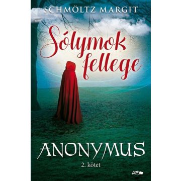 Schmöltz Margit: Sólymok fellege