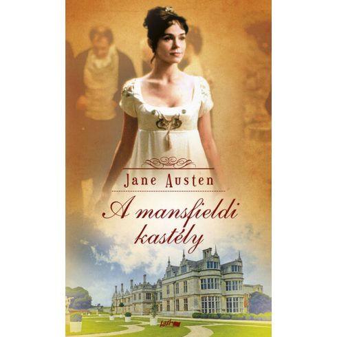 Jane Austen: A mansfieldi kastély