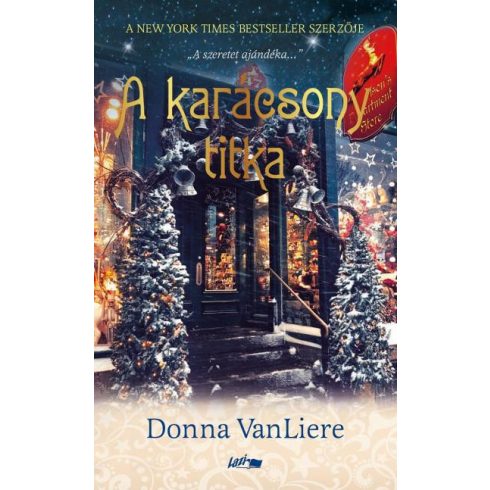 Donna VanLiere: A karácsony titka