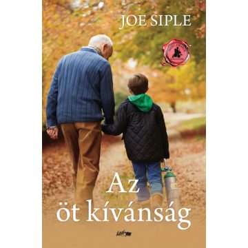Joe Siple: Az öt kívánság