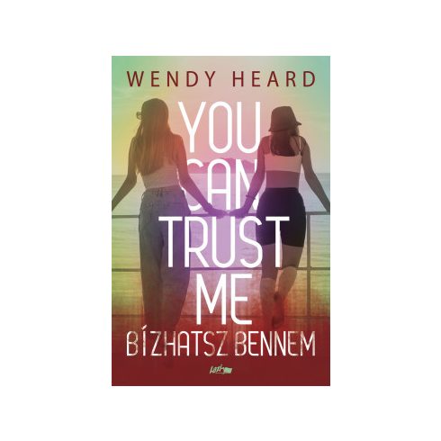 Wendy Heard: Bízhatsz bennem