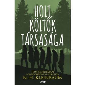 N. H. Kleinbaum: Holt Költők Társasága