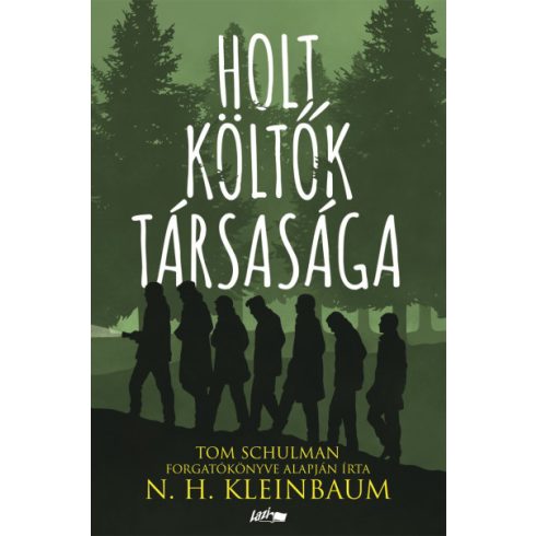 N. H. Kleinbaum: Holt Költők Társasága