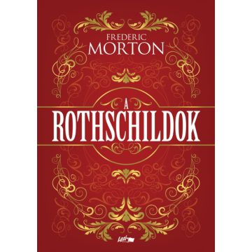 Frederic Morton: A Rothschildok